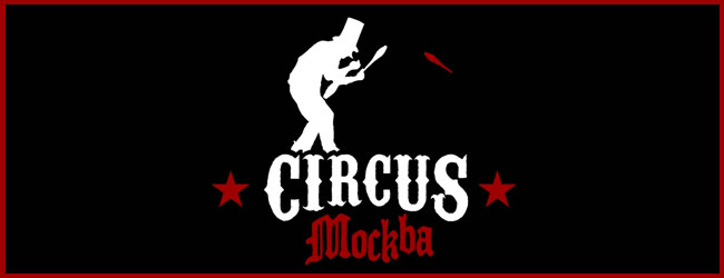 CIRCUS MOCKBA