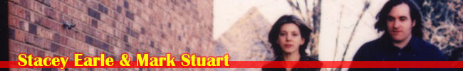 Stacey Earle & Mark Stuart