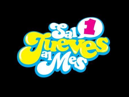 SAL UN JUEVES AL MES